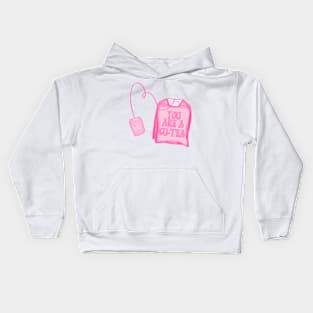 you are a cute-tea Kids Hoodie